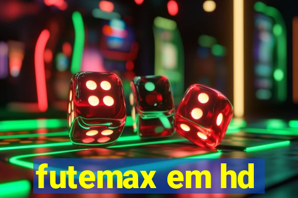 futemax em hd